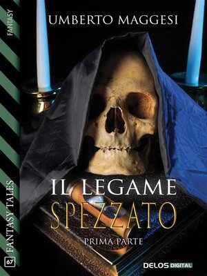 cover image of Il legame spezzato (parte prima)
